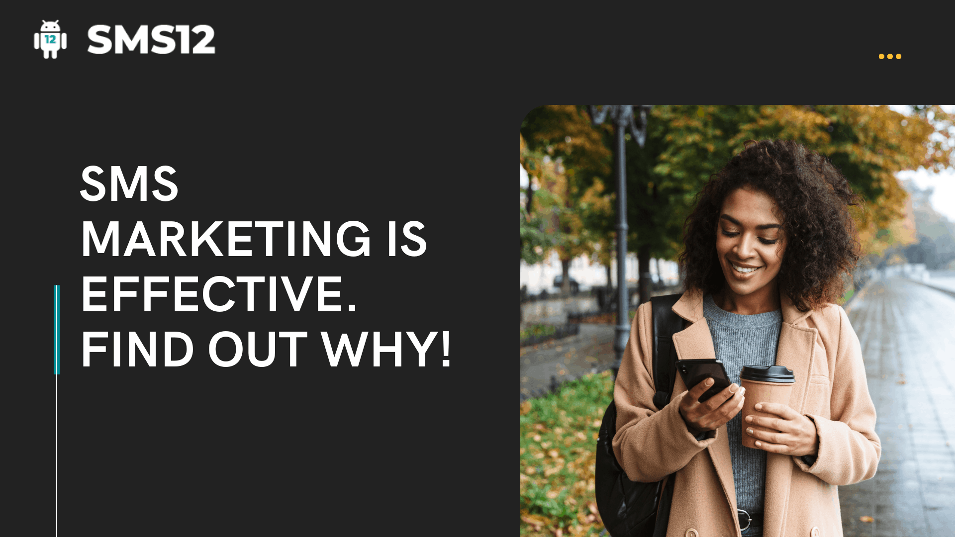 SMS Marketing is Effective. Find Out Why!